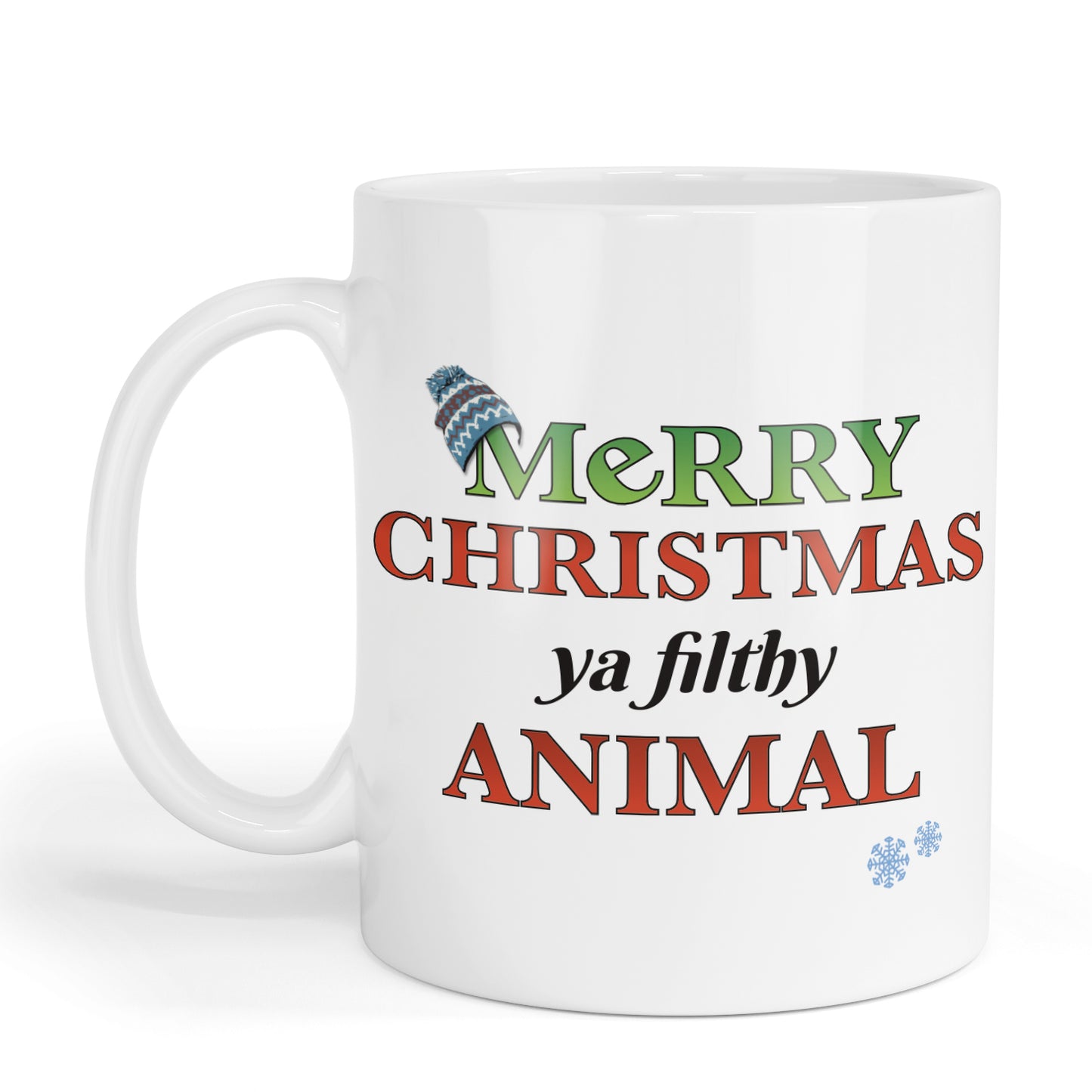 Merry Christmas ya Filthy Animal Mug.