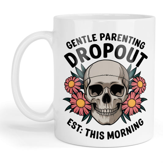 Gentle parenting dropout mug