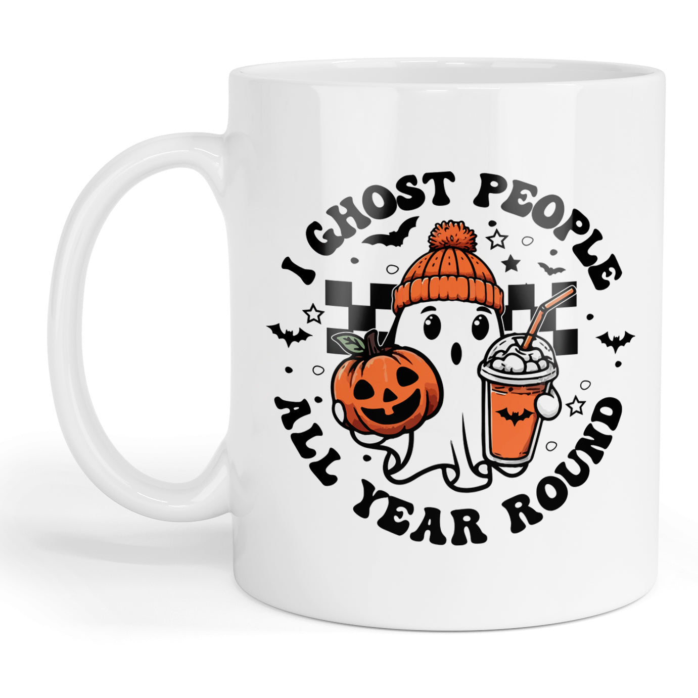 I ghost people all year round mug