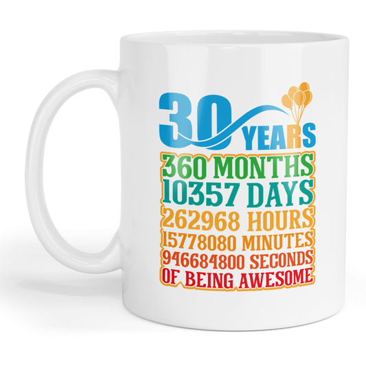 30 years of being awesome mug