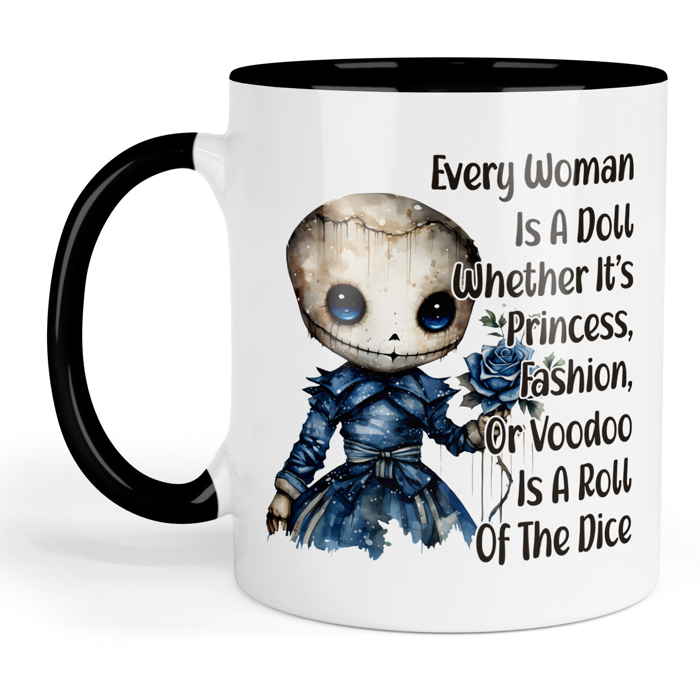 Every women is a doll mug