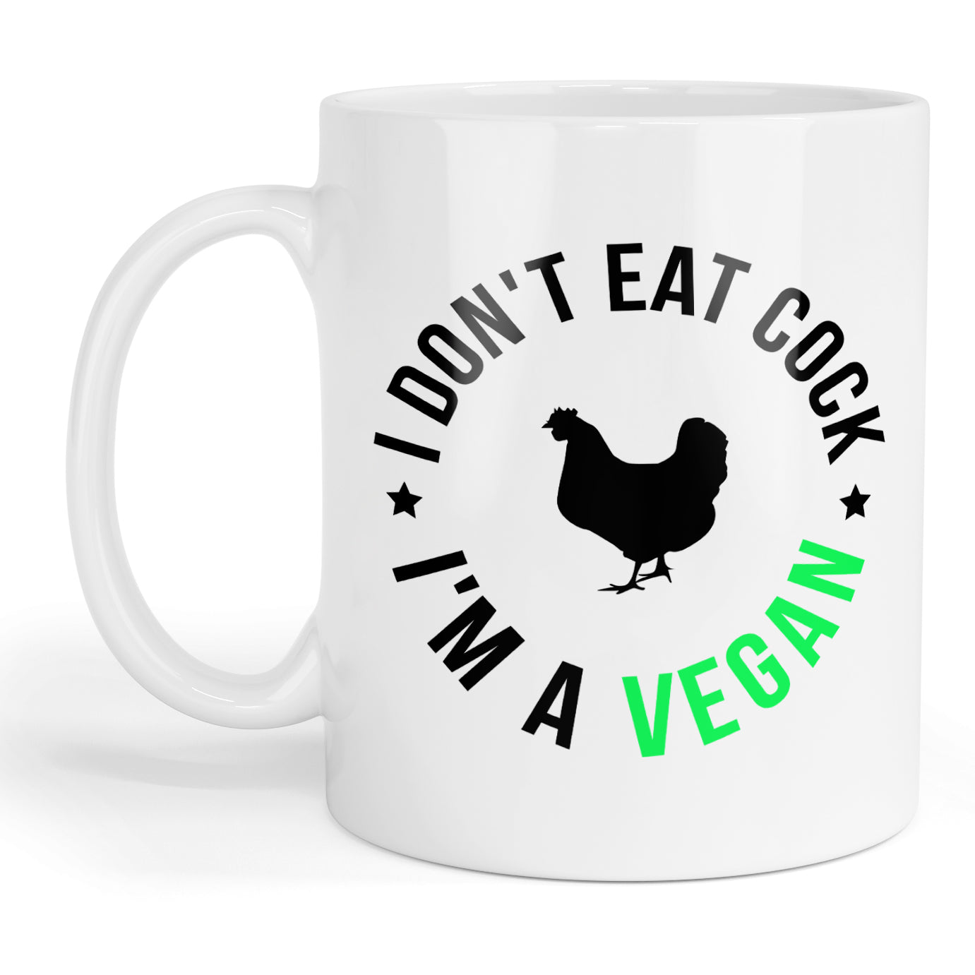 I don't eat cock I'm a vegan mug