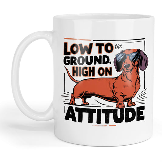 Low to ground high on attitude dachshund mug