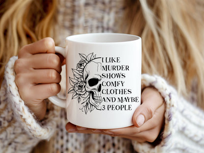 Murder shows and comfy clothes mug