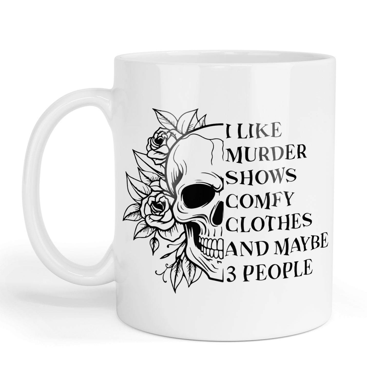 Murder shows and comfy clothes mug