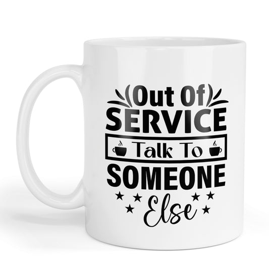 Out of service mug