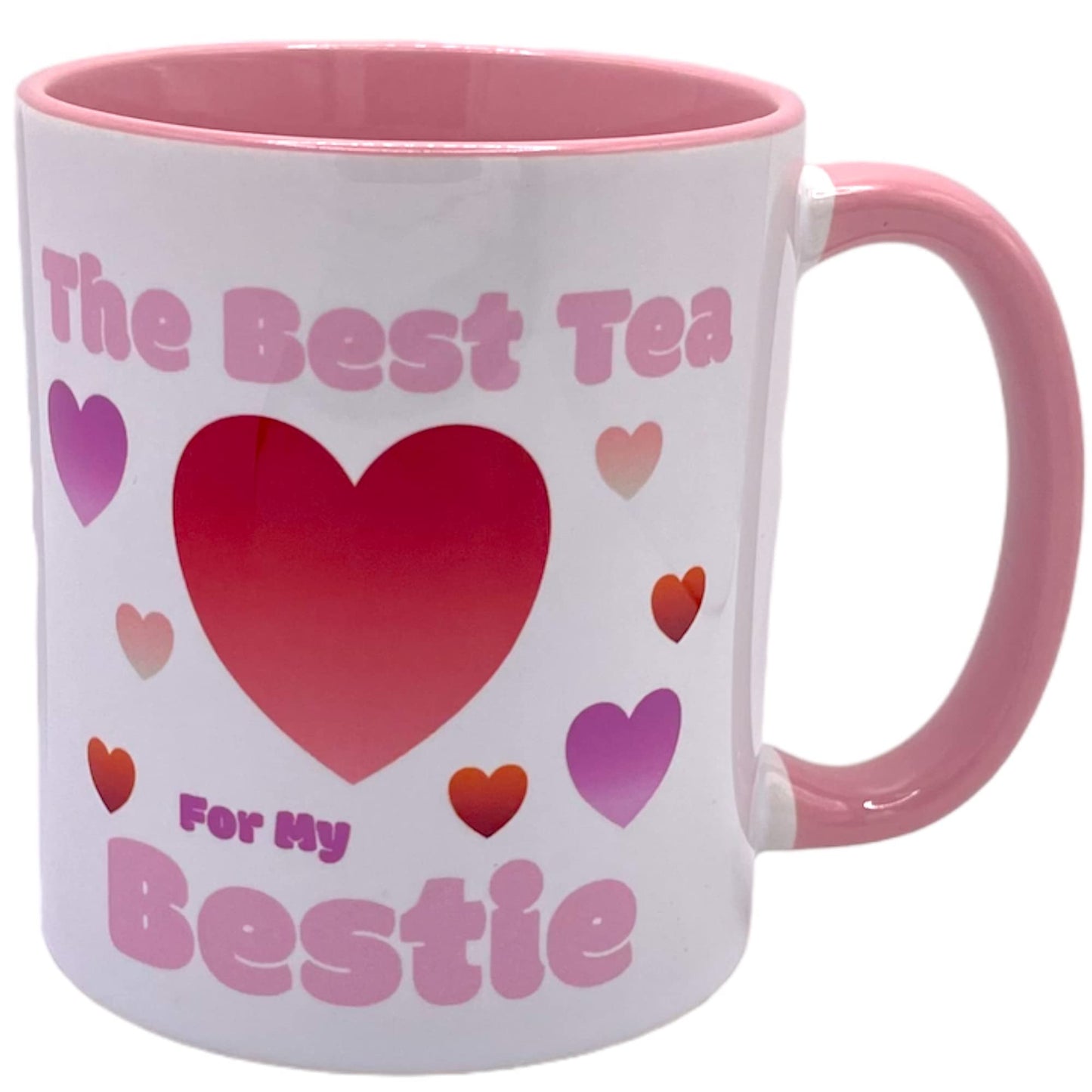 Best Tea for My Bestie Mug.